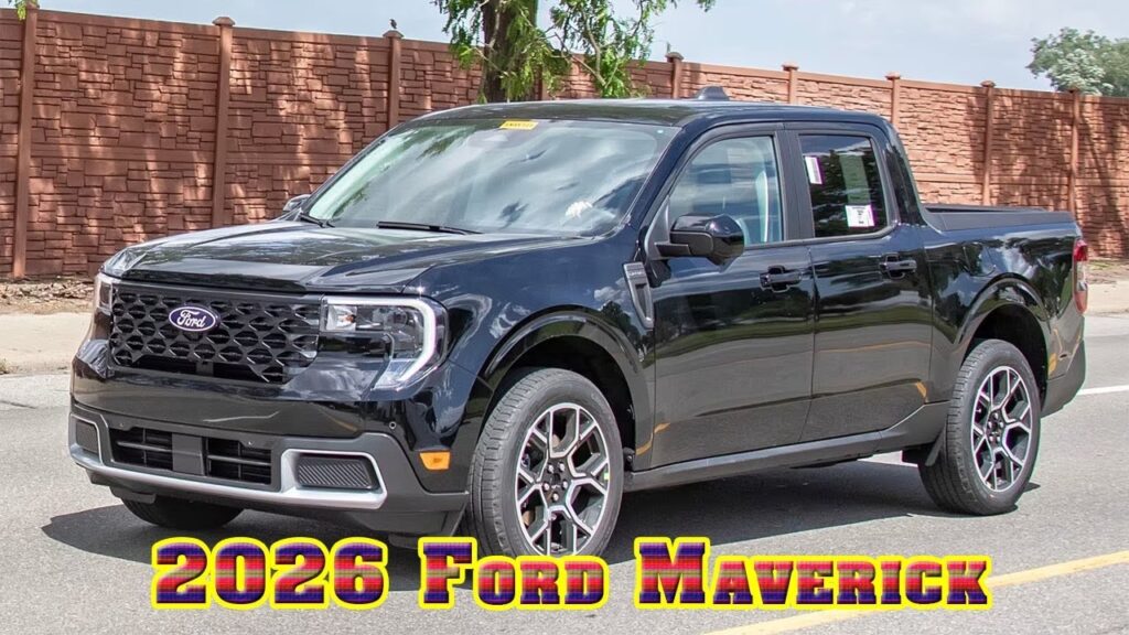 2026 Ford Maverick Lobo 2026 Ford Maverick Hybrid Awd 2026 Ford
